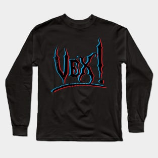 Vex! Long Sleeve T-Shirt